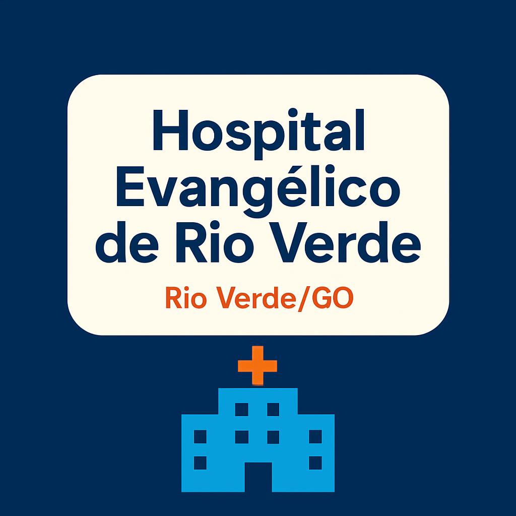 Card: Hospital Evangélico de Rio Verde — Rio Verde GO (SulAmérica PME)